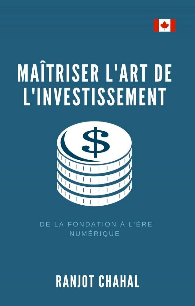  Maîtriser l'Art de l'Investissement(Kobo/電子書)