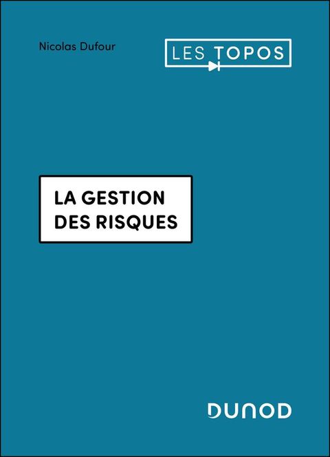 La gestion des risques(Kobo/電子書)