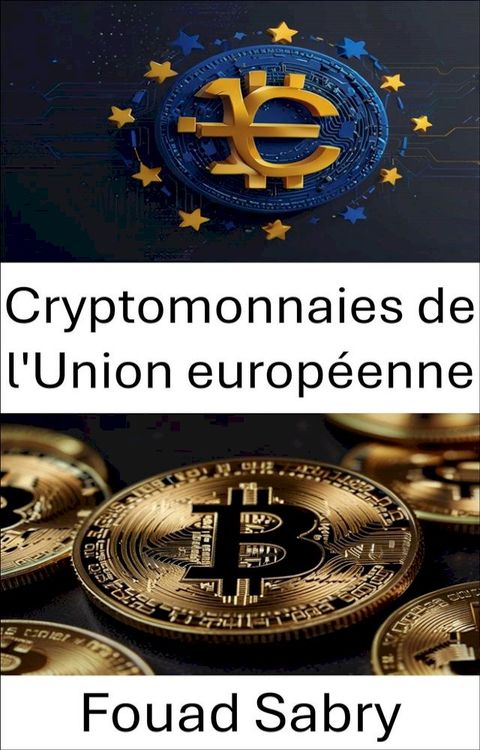 Cryptomonnaies de l'Union européenne