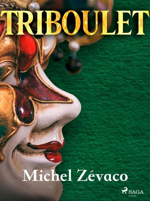 Triboulet(Kobo/電子書)