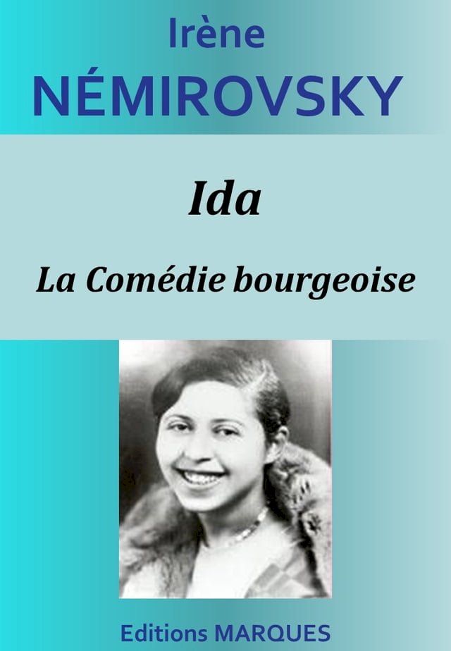  Ida - La Comédie bourgeoise(Kobo/電子書)