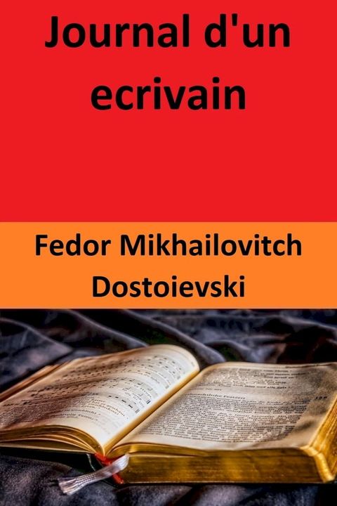 Journal d'un ecrivain(Kobo/電子書)