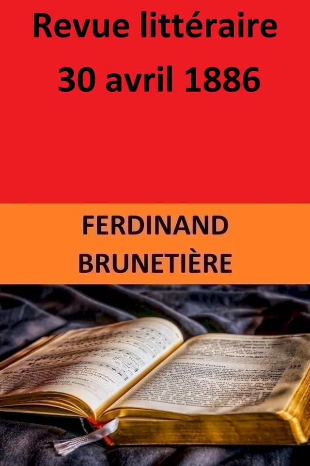  Revue litt&eacute;raire - 30 avril 1886(Kobo/電子書)