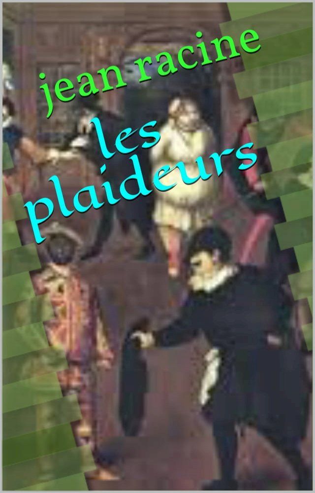  les plaideurs(Kobo/電子書)