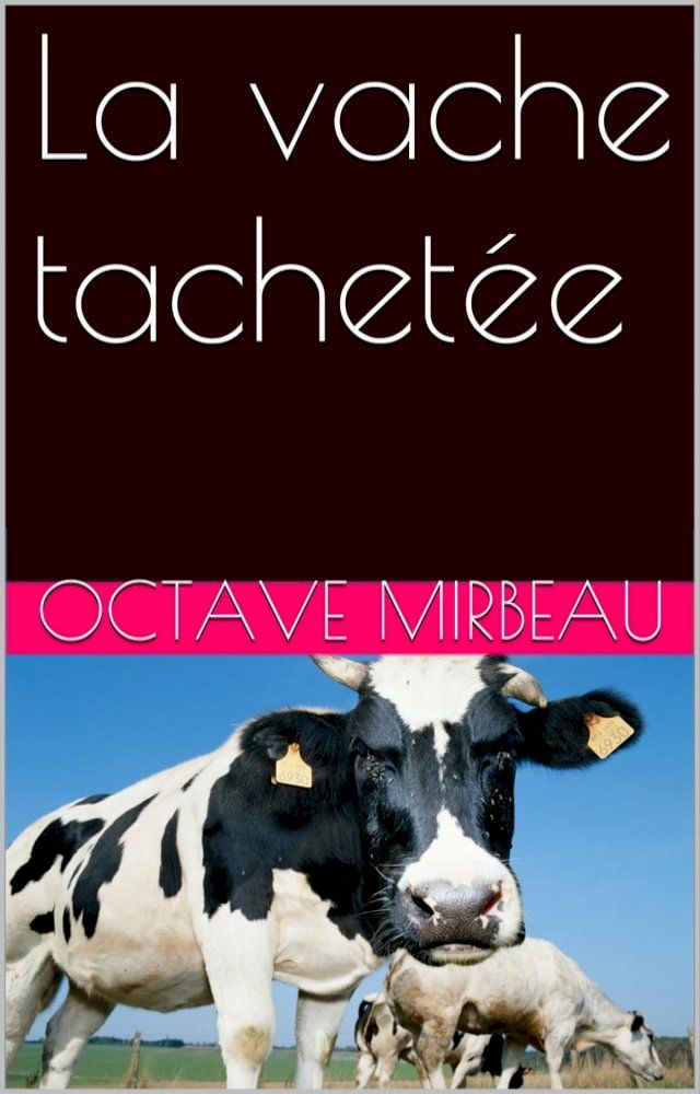  La vache tachetée(Kobo/電子書)