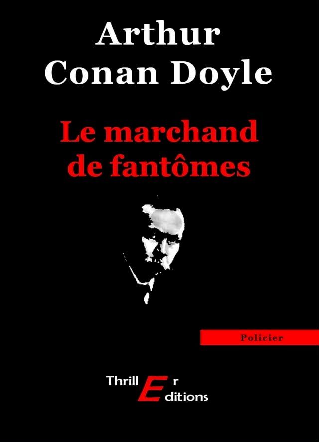  Le marchand de fantômes(Kobo/電子書)