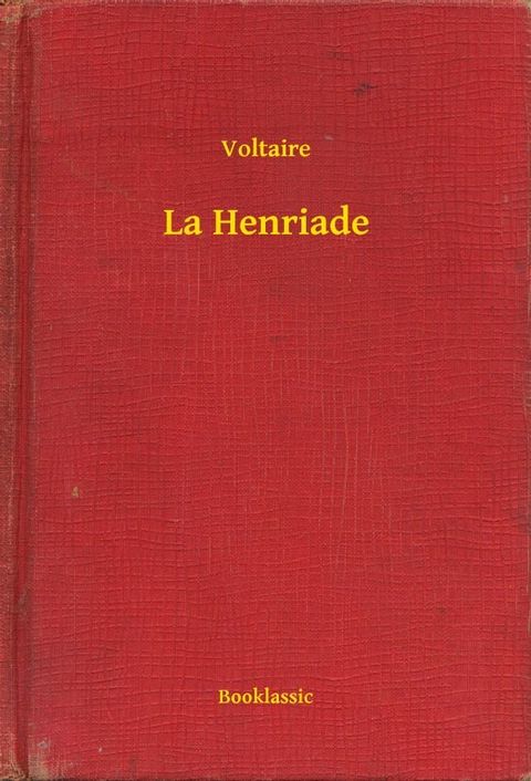 La Henriade(Kobo/電子書)