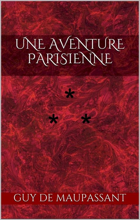 Une aventure parisienne(Kobo/電子書)