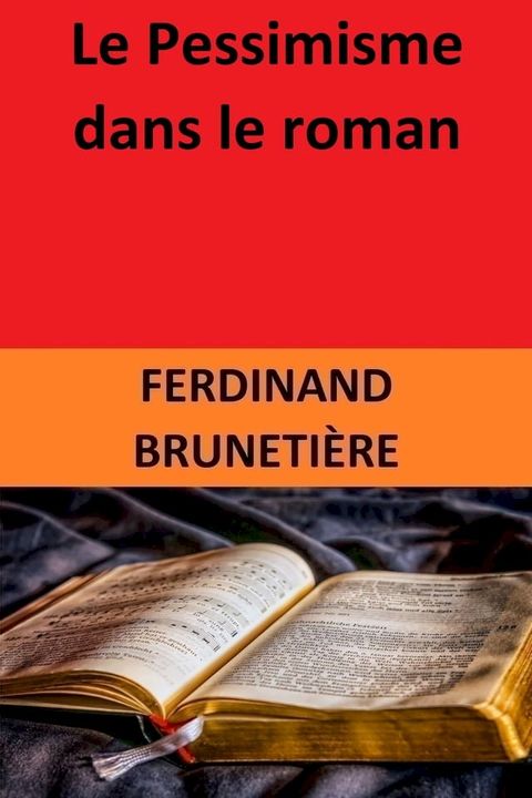 Le Pessimisme dans le roman(Kobo/電子書)