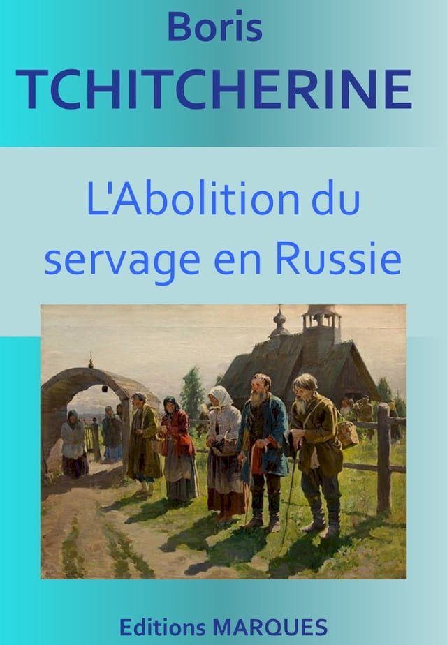  L'Abolition du servage en Russie(Kobo/電子書)