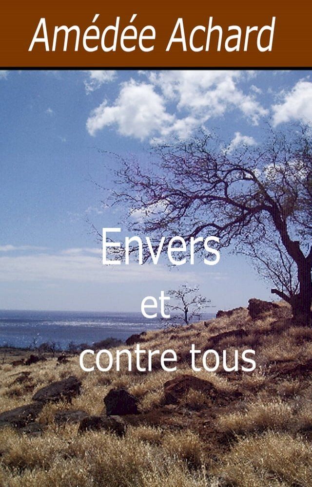  Envers et contre tous(Kobo/電子書)