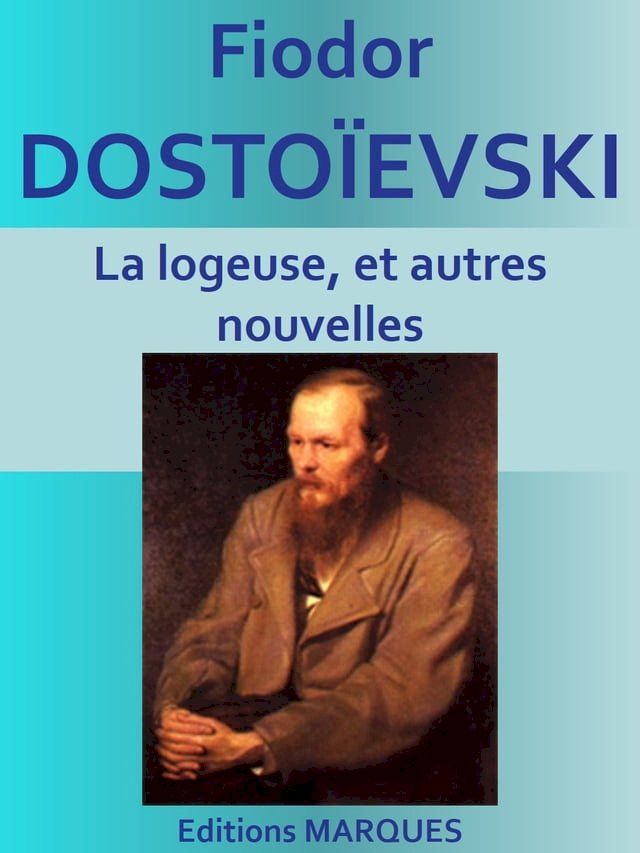  La logeuse, et autres nouvelles(Kobo/電子書)