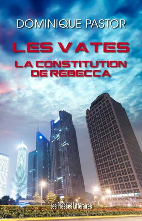 Les vates – La Constitution de Rebecca(Kobo/電子書)