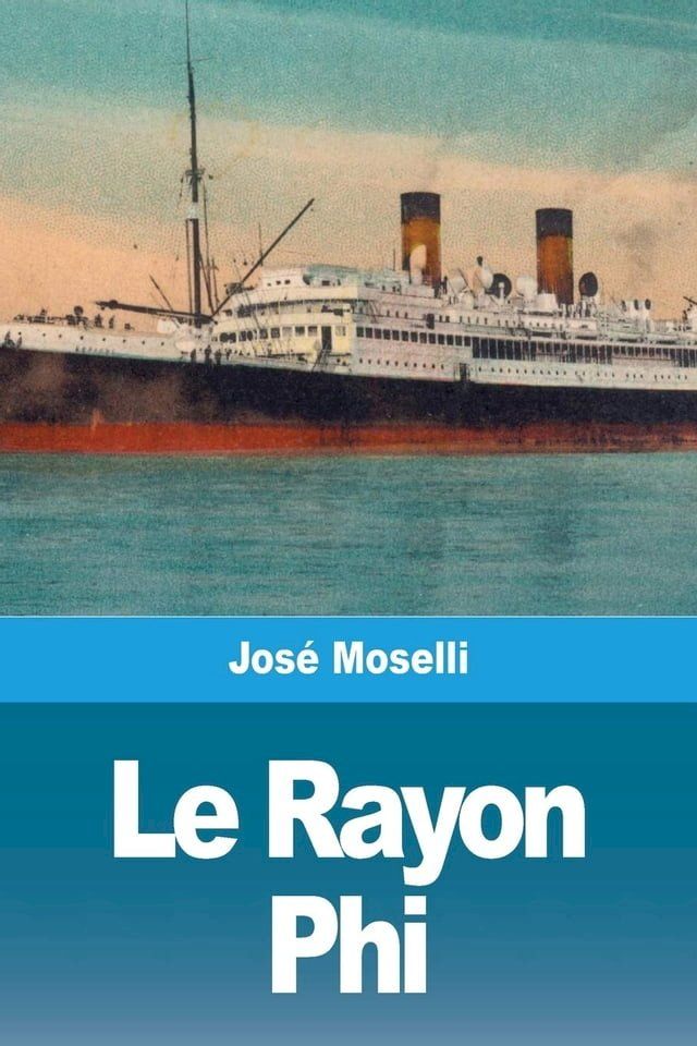  Le Rayon Phi(Kobo/電子書)