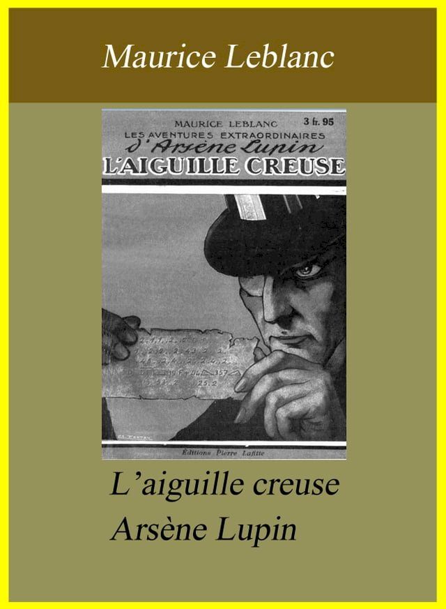  L'Aiguille creuse- Ars&egrave;ne Lupin(Kobo/電子書)