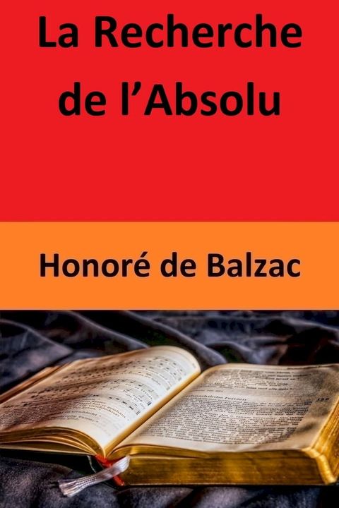 La Recherche de l’Absolu(Kobo/電子書)