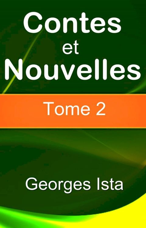 Contes et nouvelles - Tome 2(Kobo/電子書)