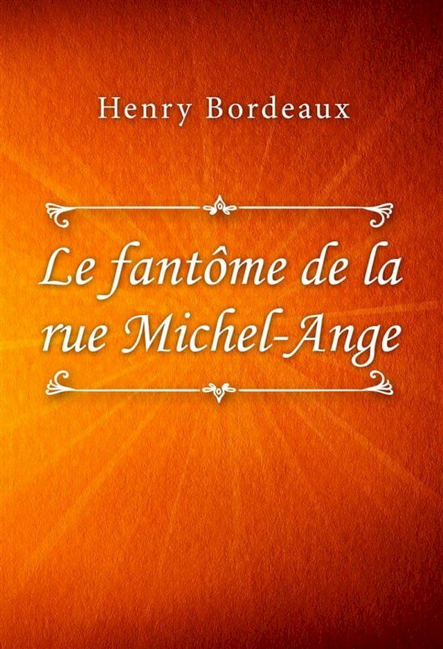  Le fantôme de la rue Michel-Ange(Kobo/電子書)