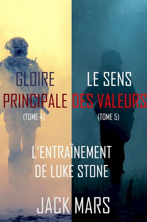 Pack de thrillers d'entra&icirc;nement de Luke Stone (Tomes 4 et 5)(Kobo/電子書)