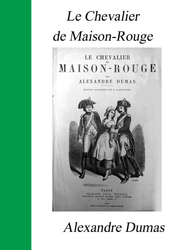  Le Chevalier de Maison-Rouge(Kobo/電子書)