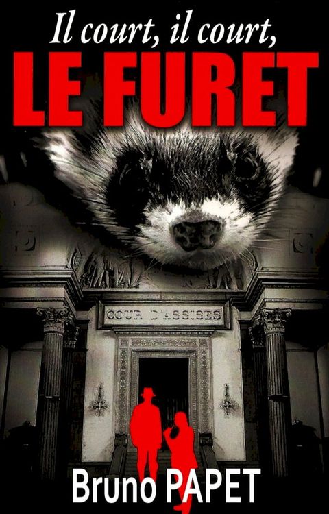 Il court, il court, le furet(Kobo/電子書)