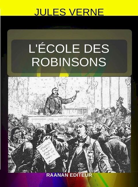 L’&Eacute;cole des Robinsons(Kobo/電子書)