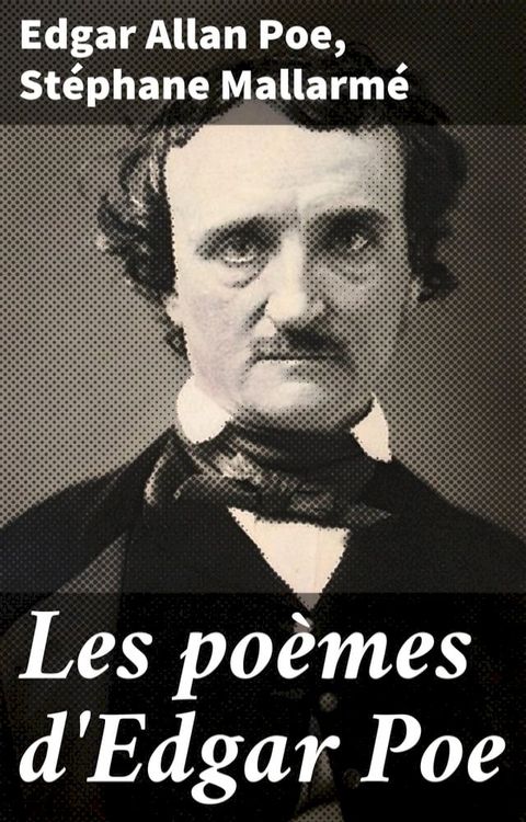 Les poèmes d'Edgar Poe(Kobo/電子書)