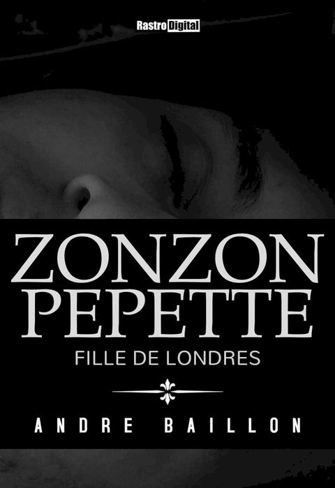 Zonzon Pépette - Fille de Londres(Kobo/電子書)