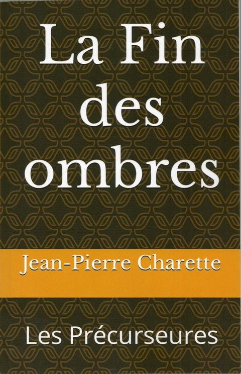 La Fin des Ombres(Kobo/電子書)