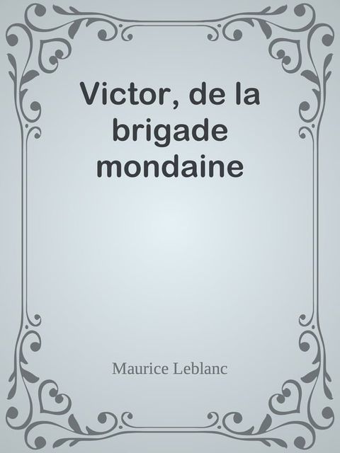 Victor, de la brigade mondaine(Kobo/電子書)