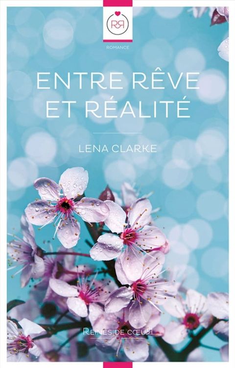 Entre R&ecirc;ve et R&eacute;alit&eacute; (Novella lesbienne)(Kobo/電子書)