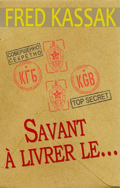 Savant &agrave; livrer le...(Kobo/電子書)