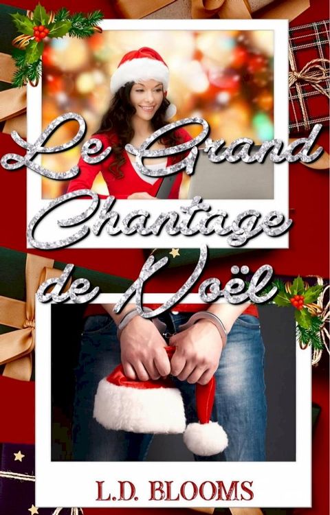 Le grand chantage de No&euml;l(Kobo/電子書)