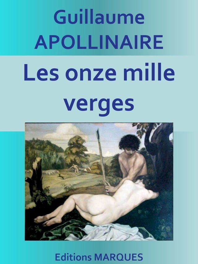  Les onze mille verges(Kobo/電子書)