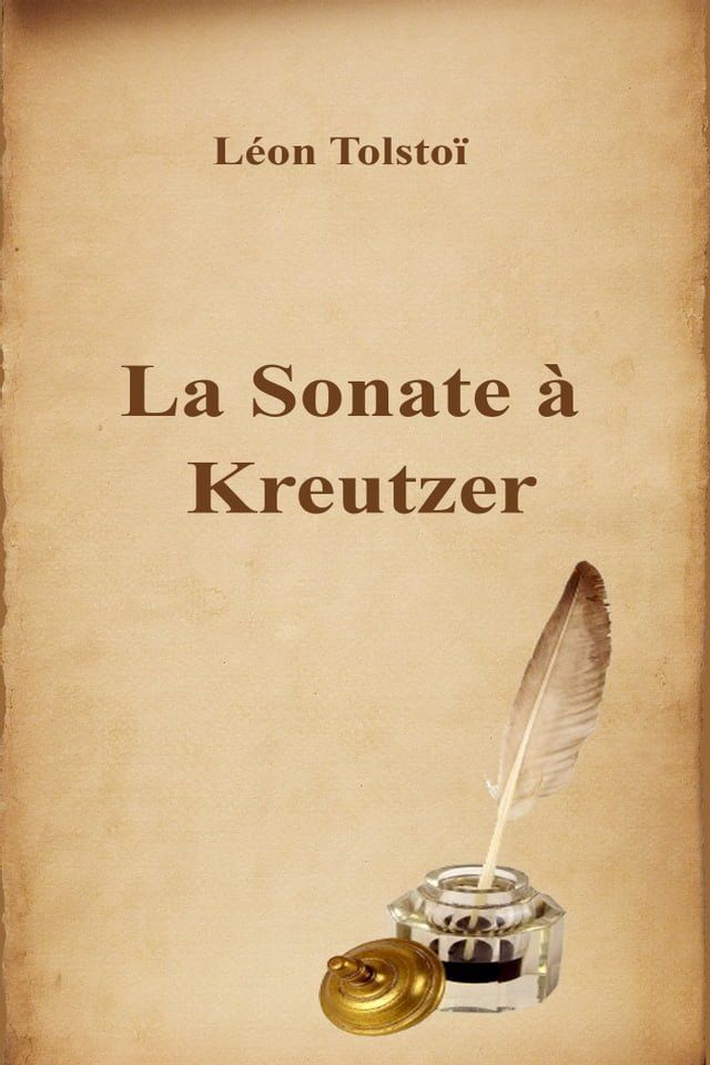  La Sonate à Kreutzer(Kobo/電子書)