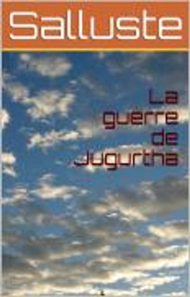  La guerre de Jugurtha(Kobo/電子書)