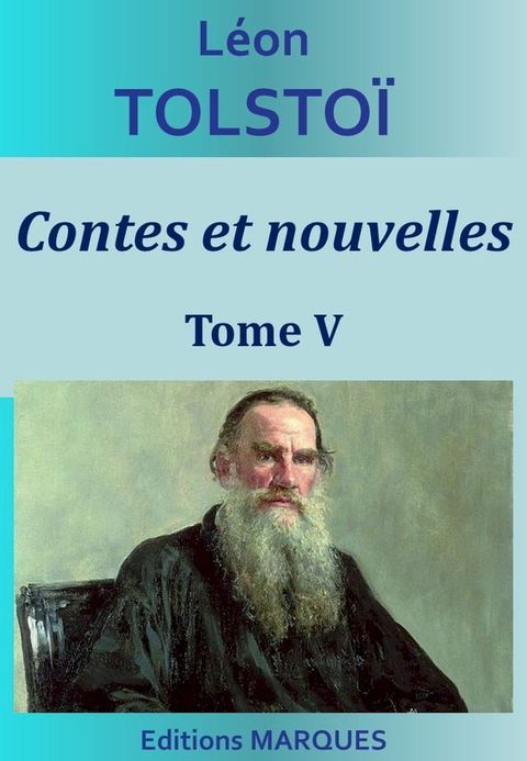 Contes et nouvelles - Tome V(Kobo/電子書)