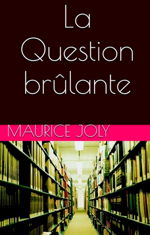 La Question brûlante(Kobo/電子書)