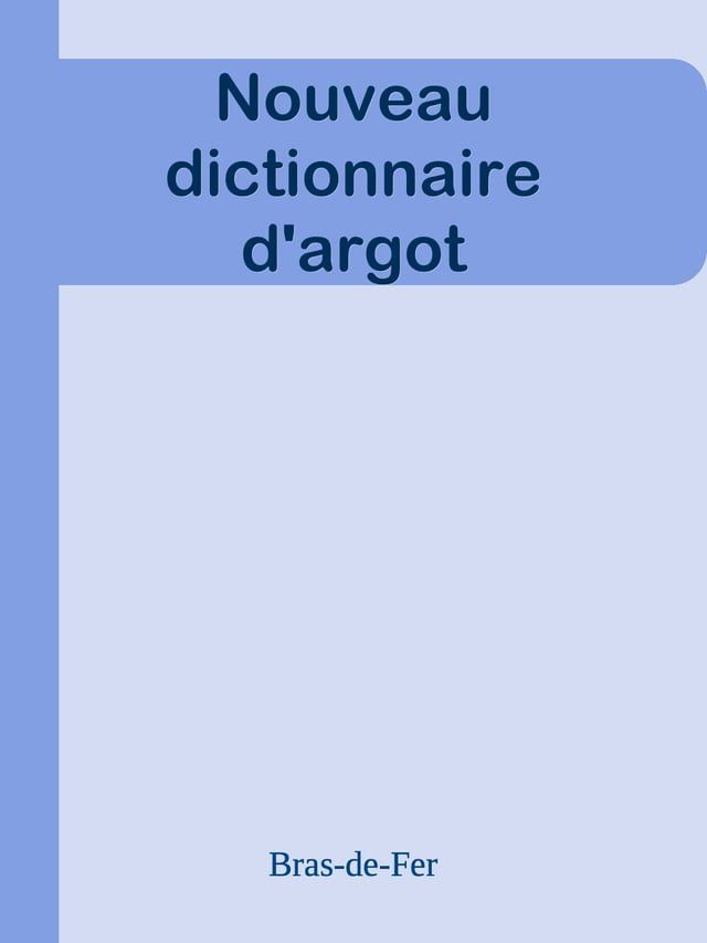  Nouveau dictionnaire d'argot(Kobo/電子書)