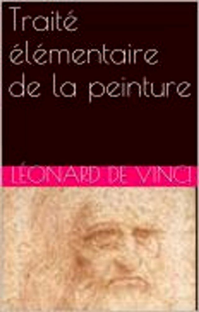  Traité élémentaire de la peinture(Kobo/電子書)