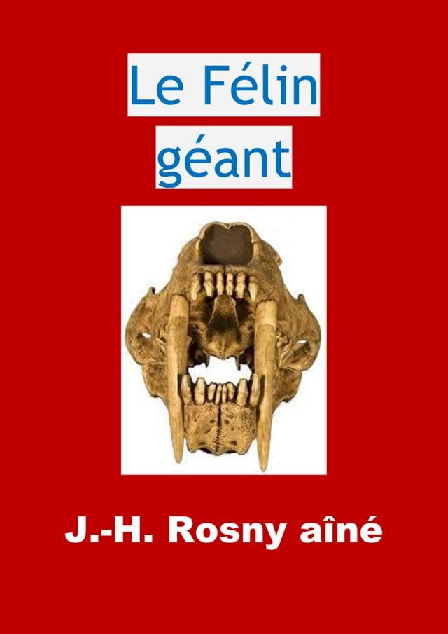  Le Félin géant(Kobo/電子書)