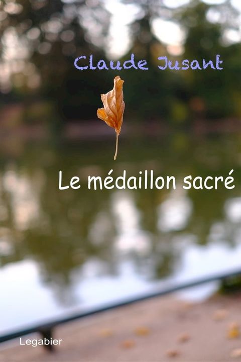 Le médaillon sacré(Kobo/電子書)