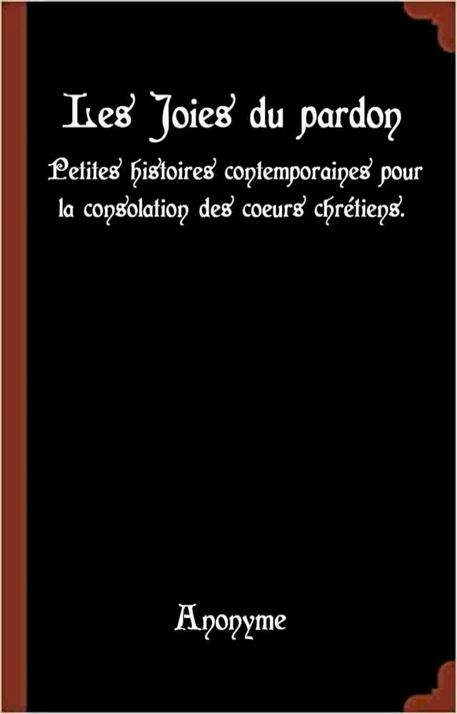  Les Joies du pardon(Kobo/電子書)