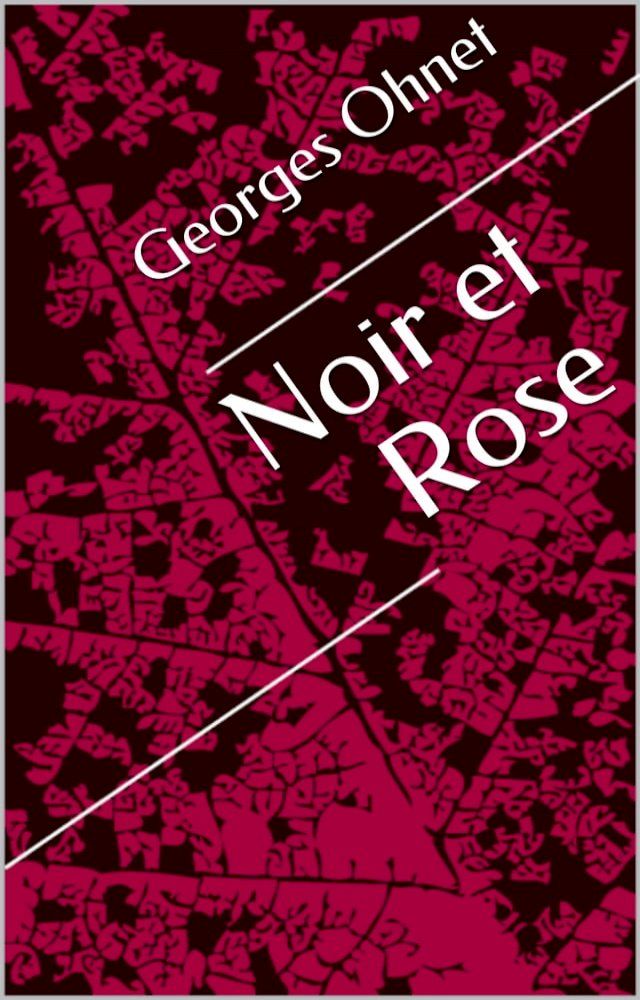  Noir et Rose(Kobo/電子書)