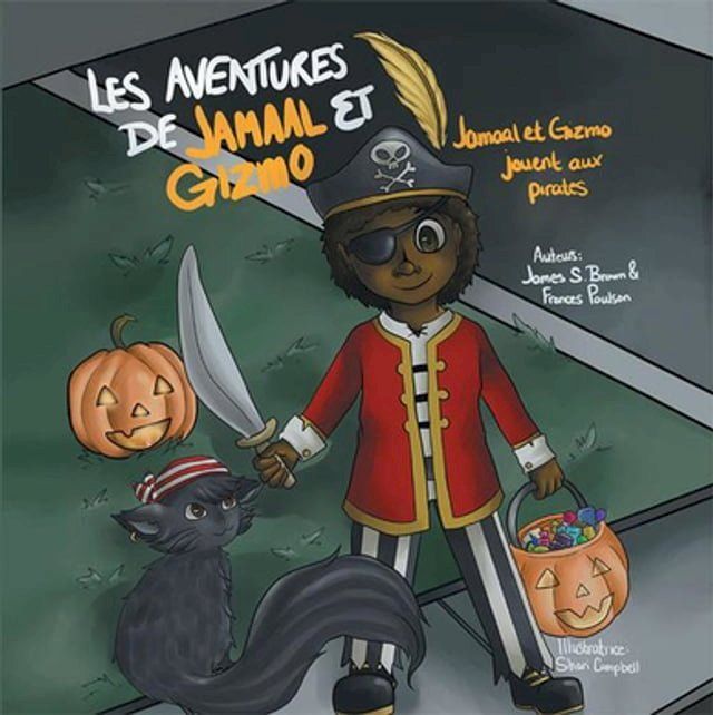  Les Aventures De Jamaal Et Gizmo(Kobo/電子書)