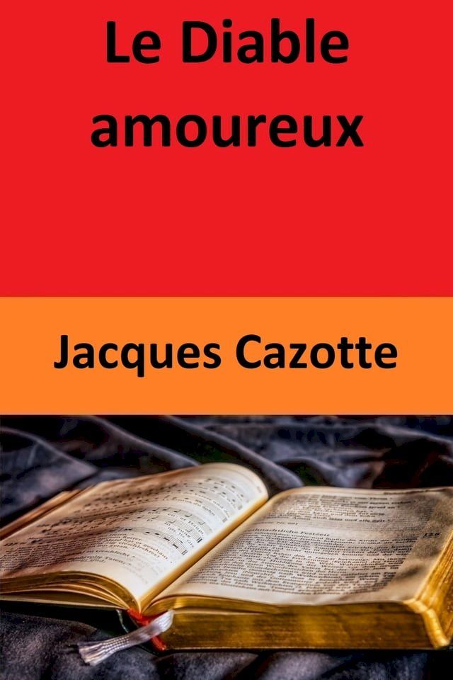  Le Diable amoureux(Kobo/電子書)