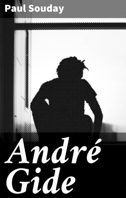 Andr&eacute; Gide(Kobo/電子書)