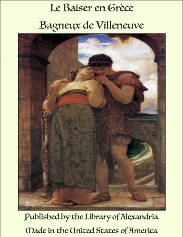  Le Baiser en Grèce(Kobo/電子書)