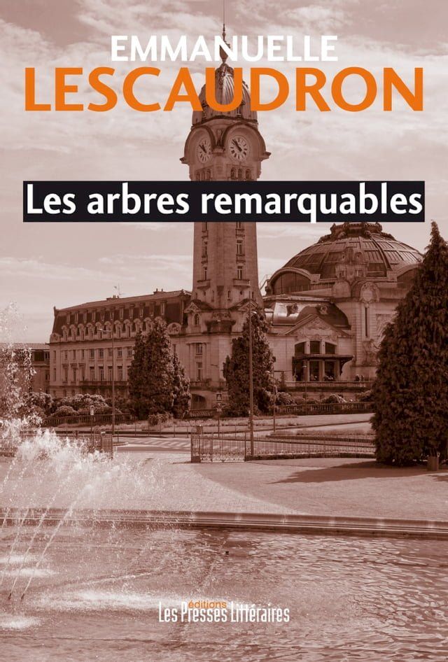  Les arbres remarquables(Kobo/電子書)