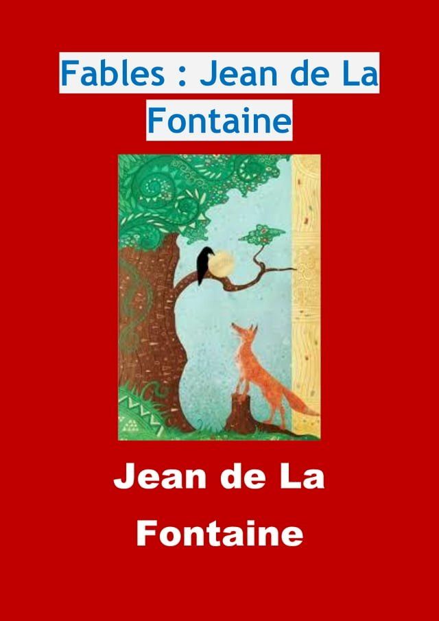  Fables : Jean de La Fontaine(Kobo/電子書)